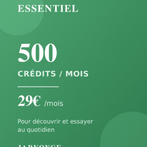Abonnement Essentiel Jarvoyce – 500 crédits par mois à 29€